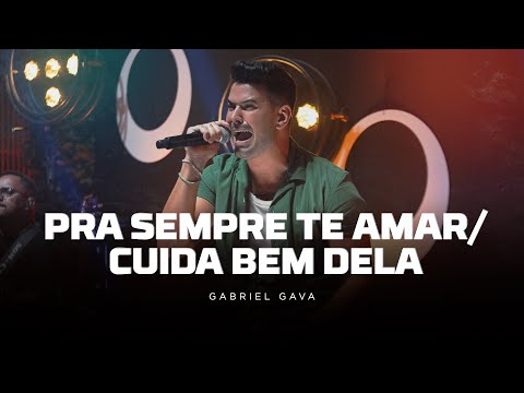 Gabriel Gava - Pra sempre te amar/ Cuida bem dela [DVD Rolo e Confusão 3]