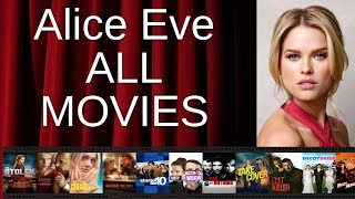 ALL Alice Eve Movies Ranked by Score (Critics + Fans)