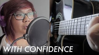 &quot;We&#39;ll Be Okay&quot; (Cover) - With Confidence