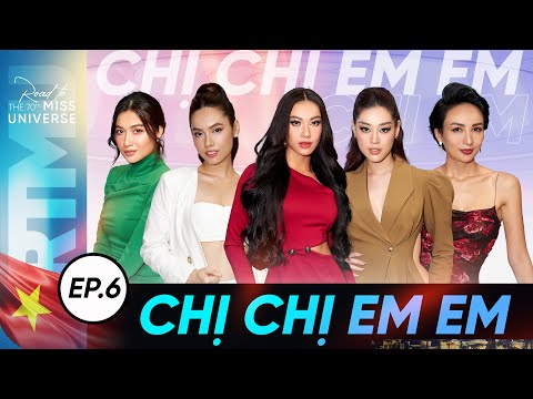#RTMU'21 Ep 6 | Chị em Hoàn Vũ HỘI NGỘ cùng KIM DUYÊN trước giờ lên đường nhập cuộc MISS UNIVERSE
