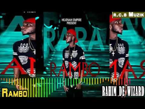 Rambo   Rahim De Wizard