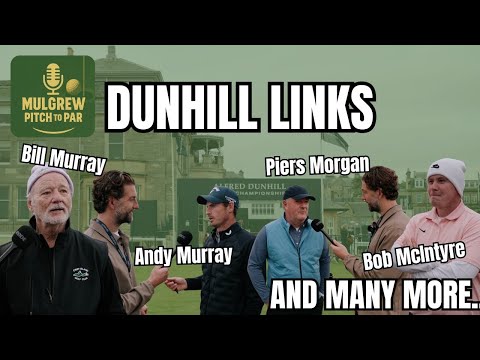 DUNHILL LINKS | Piers Morgan, Andy Murray, Bill Murray, Bob McIntrye | VLOG
