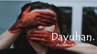 Dayuhan - Antero Baldemor