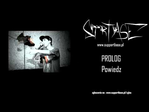 Prolog - Powiedz ft. MIKLAK