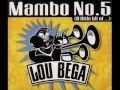 Lou Bega feat. Freeman -Mambo No 5 (DNB remix ...