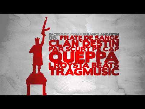 06. Clan`destin - Frate de sânge / 2012
