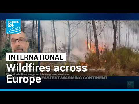 Europe battles wildfires and braces for another summer heatwave