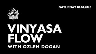 VINYASA FLOW with Ozlem Dogan