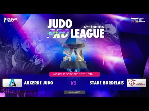 Auxerre Judo vs Stade Bordelais | Eliminatoires Judo Pro League 2025-2026 - Saison 4