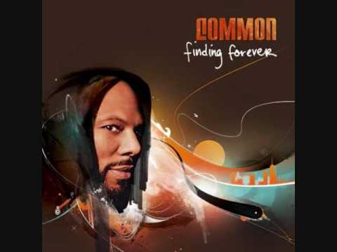 Common - Drivin' Me Wild - Finding Forever