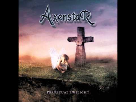 Axenstar- All I Could Ever Be