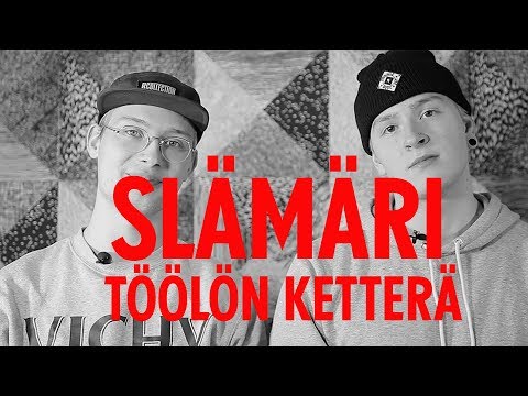 Basson Slämäri: Töölön Ketterä