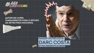 A estratégia nacional que o Brasil precisa! - GGN Leituras com Darc Costa - (26/09/26)