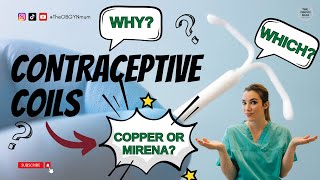 Best IUD for birth control - is the mirena or copper coil best for contraception?