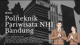 Download lagu Mars Politeknik Pariwisata NHI Bandung mp3 Download lagu Mars Politeknik Pariwisata NHI Bandung mp3