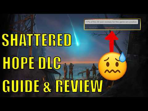 Surviving The Aftermath - Shattered Hope DLC – The Most Hated DLC? 2025 (Full Review & Guide)
