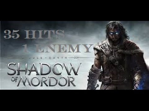 Middle Earth Shadow Of Mordor 35 Hits 1 Enemy