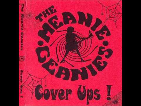 The Meanie Geanies-Love Has No Tyme