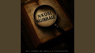 Download lagu Nkosi Ngibhale mp3 Download lagu Nkosi Ngibhale mp3