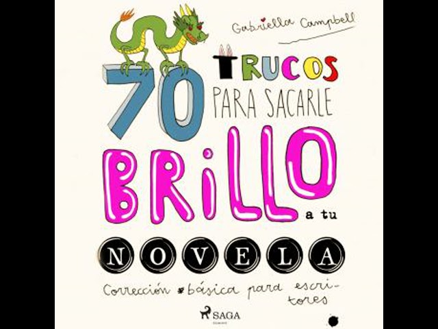 Vídeo relacionado con 70 trucos para sacarle brillo a tu novela: Corrección básica para escritores (Libros para escritores)