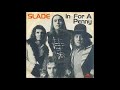 Slade - In For A Penny (Official Audio)