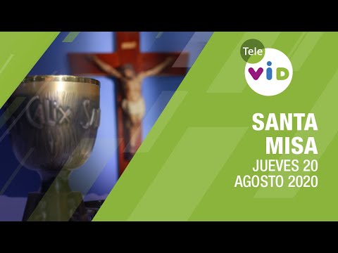 Misa de hoy ⛪ Jueves 20 de Agosto de 2020, Padre Carlos Andrés Montoya - Tele VID