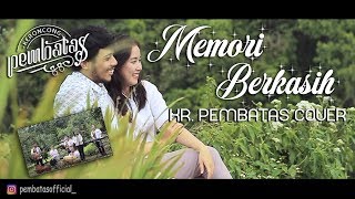Download lagu MEMORI BERKASIH - Keroncong Pembatas (Cover Congdut) mp3 Download lagu MEMORI BERKASIH - Keroncong Pembatas (Cover Congdut) mp3