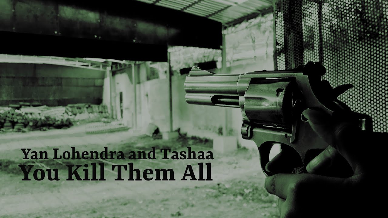 You Kill them All