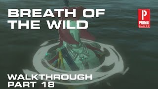 Zelda: Breath of the Wild Walkthrough Part 18: Blood Moon, Korok Seeds, Reach Zora&#39;s Domain Quest