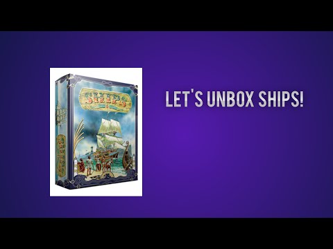 Let's Unbox Ships