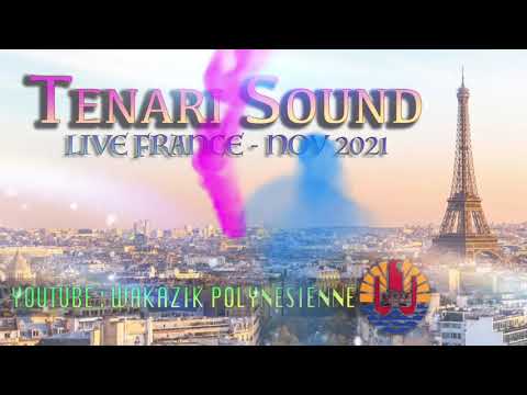 TENARI SOUND 08 - LIVE FRANCE NOV2021