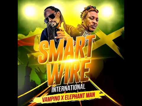 SMART WIRE International vampino x elephant man (audio out) remix