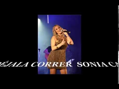 DÉJALA CORRER   SONIA CARMONA  ORQUESTA CARMONA