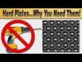 Hard Plates-Why You Absolutely Need Them! Hard Plates-Why You Absolutely Need Them!