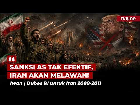 Mantan Dubes RI untuk Iran: Sanksi Amerika ya Suka-suka Dia Aja | tvOne