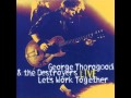 George Thorogood & The Destroyers - Bad Boy