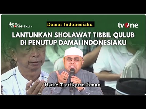 Kompak Lantunkan Shalawat Tibbil Qulub! Penutup Majelis Ilmu Damai Indonesiaku