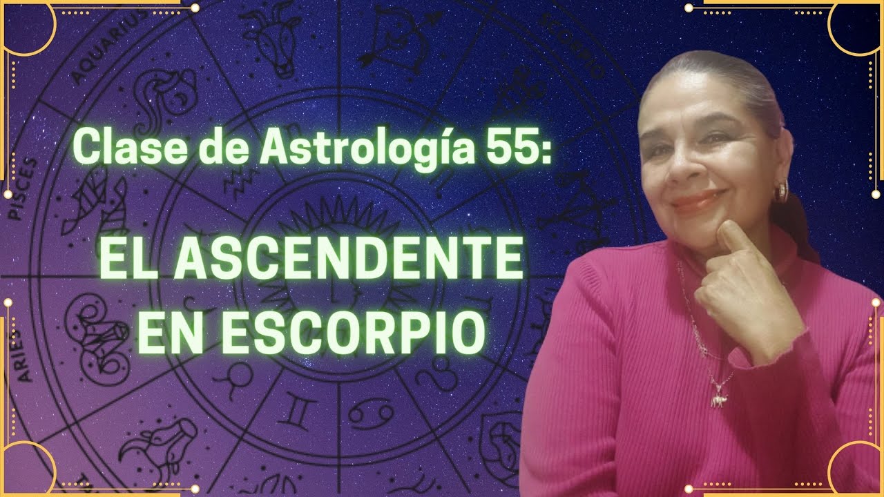 EL ASCENDENTE EN ESCORPIO -  CARACTERÍSTICAS