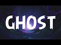 Justin Bieber - Ghost ( Clean Lyrics )