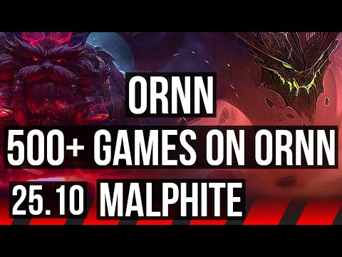 ORNN vs MALPHITE (TOP) | 34k DMG, 500+ games, Dominating | EUW Grandmaster | 25.10