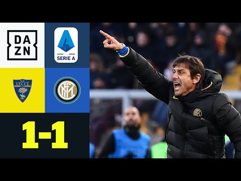 Conte stolpert in der Heimat, Aufsteiger schockt Inter: Lecce - Inter Mailand 1:1 | Serie A | DAZN