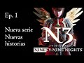 N3: Ninety Nine Nights Inphyy Ep 1 Nueva Serie Y Nuevas