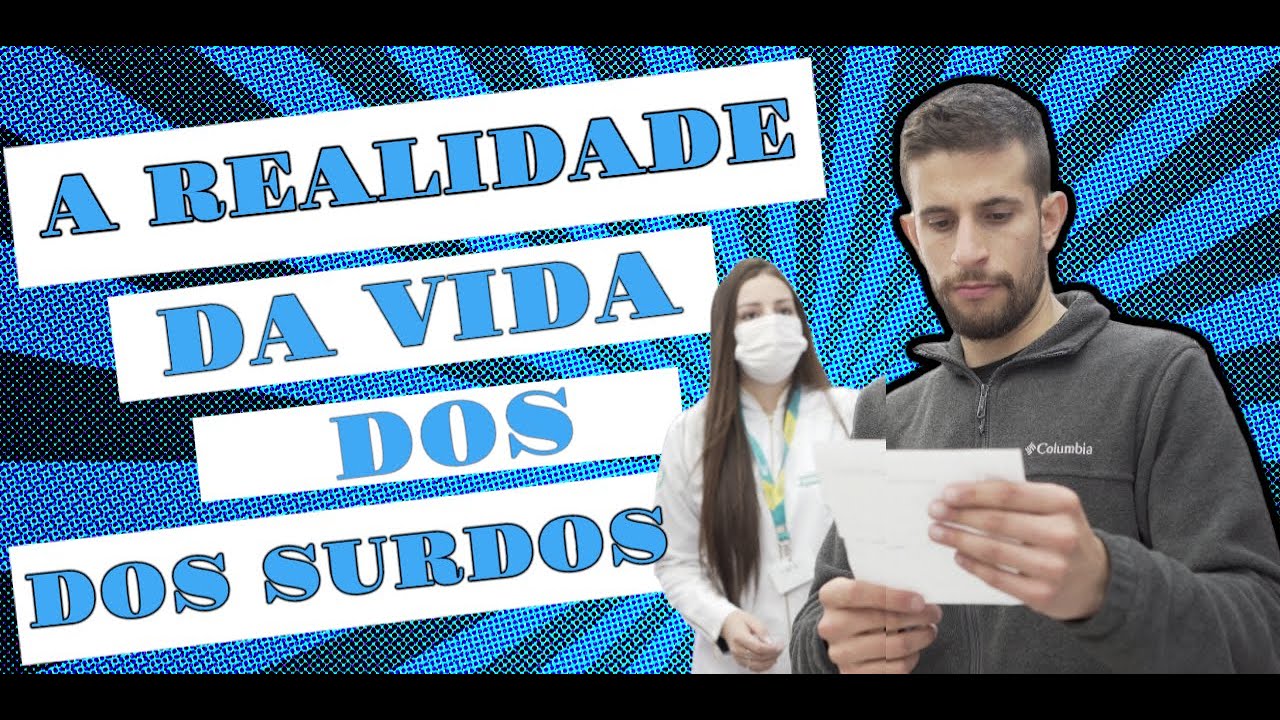 Dia a dia dos surdos