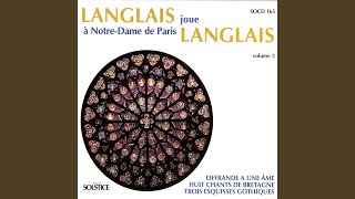 3 Esquisses Gothiques, Op. 187: I.