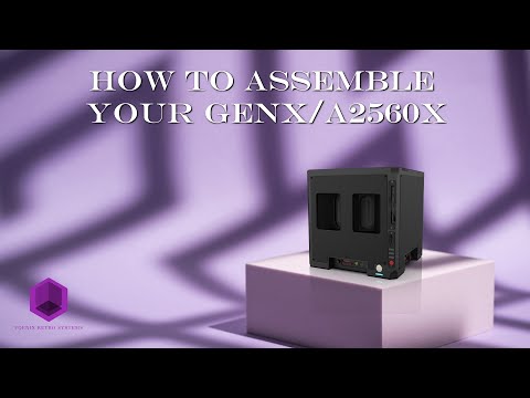 A2560X/GenX Cube Assembly Video