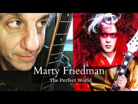 Marty Friedman - The Perfect World (REACTION!)
