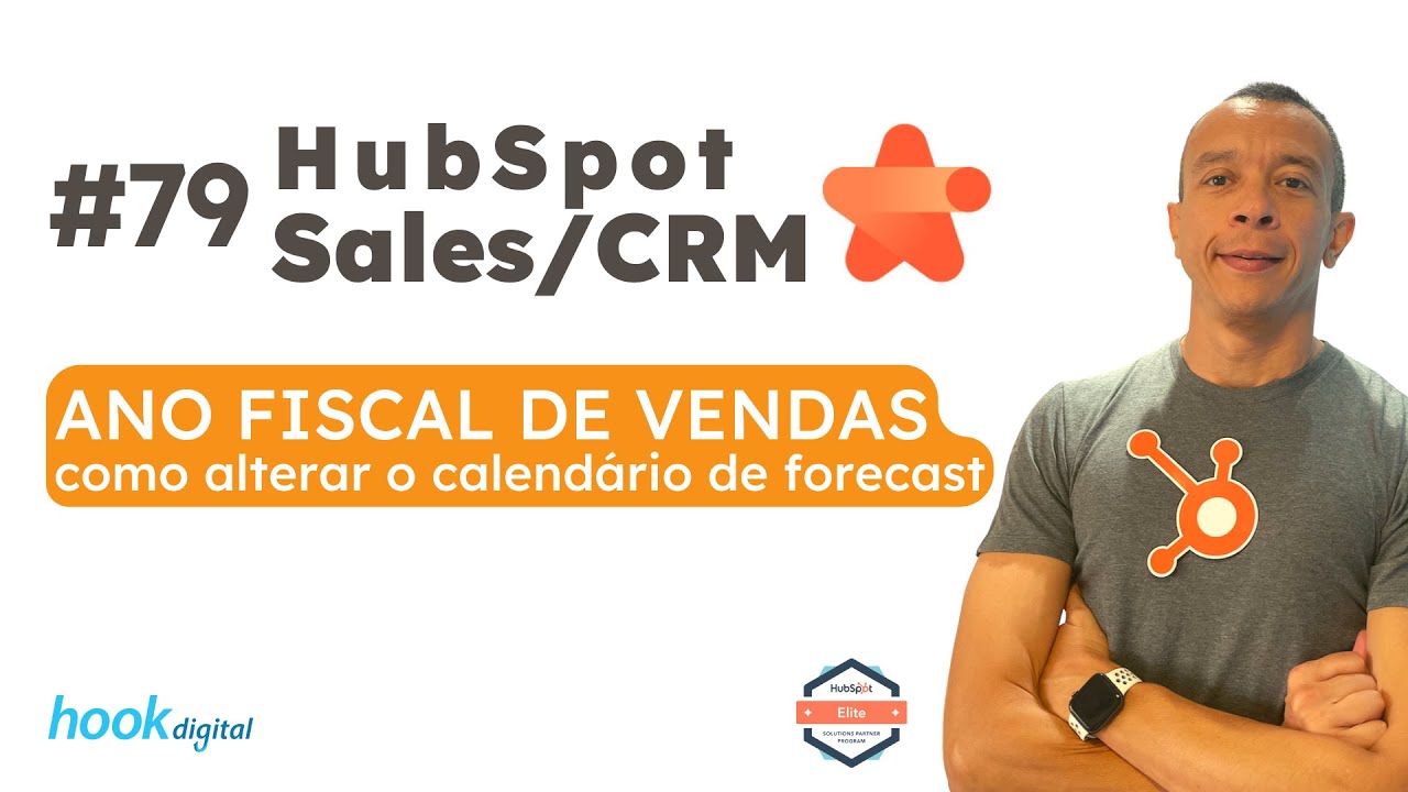 HubSpot Sales Hub [2023] - Calendário de Ano Fiscal para Vendas