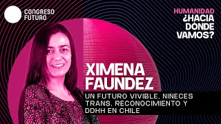 Futuro, niñeces trans, reconocimiento y DDHH en Chile