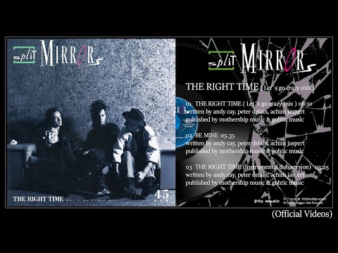 Split Mirrors - The Right Time (Let´s go crazy mix) Vinyl Maxi
