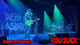 Dead On A Sunday. You Suck.  #bobcore #doas #yousuck #gothcore